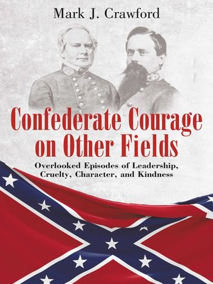 cover image of Confederate Courage on Other Fields